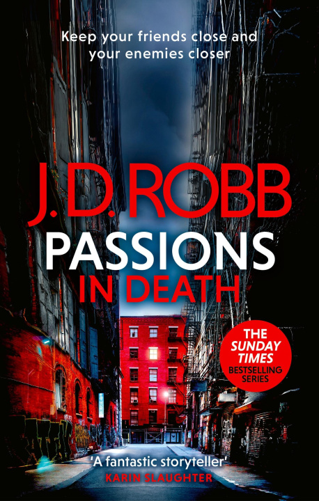 Kniha Passions in Death: An Eve Dallas thriller (In Death 59) J. D. Robb