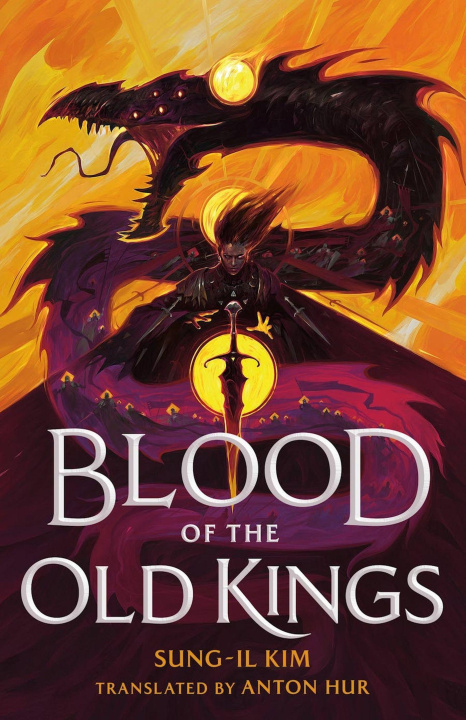 Könyv Blood of the Old Kings Sung-il Kim