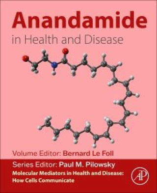 Книга Anandamide in Health and Disease Bernard Le Foll