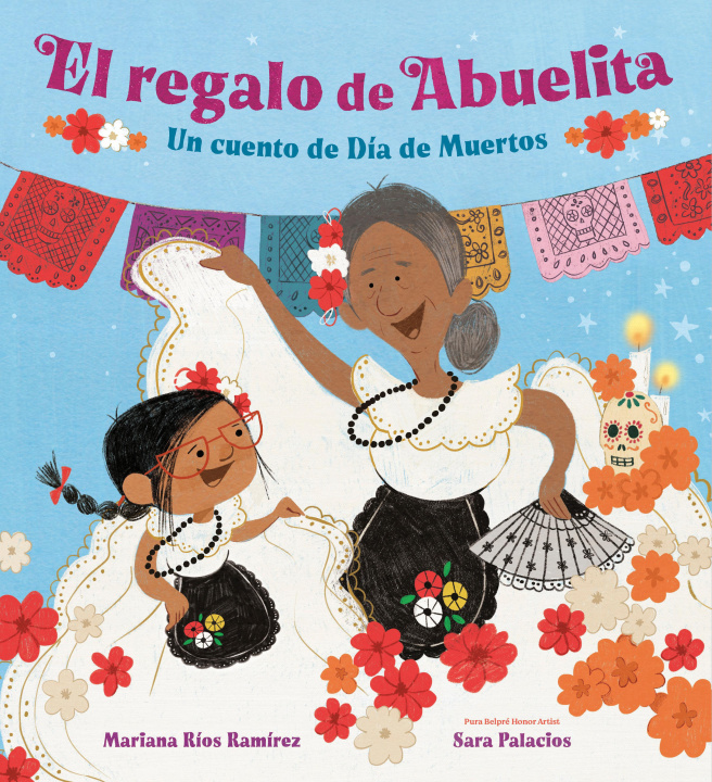 Książka El Regalo de Abuelita (Abuelita's Gift Spanish Edition) Sara Palacios