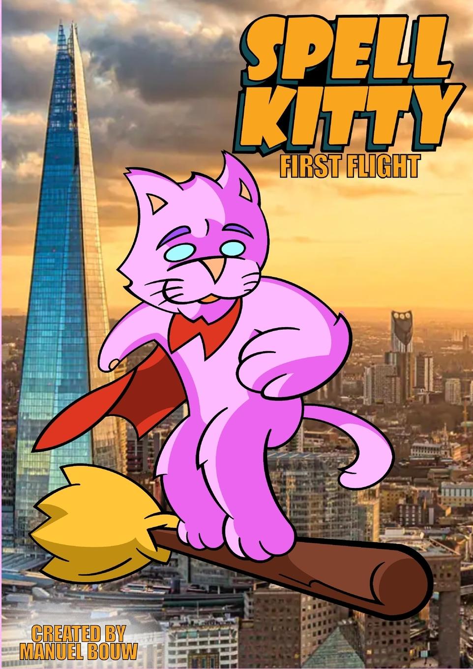 Knjiga SPELL KITTY First Flight Manuel Bouw