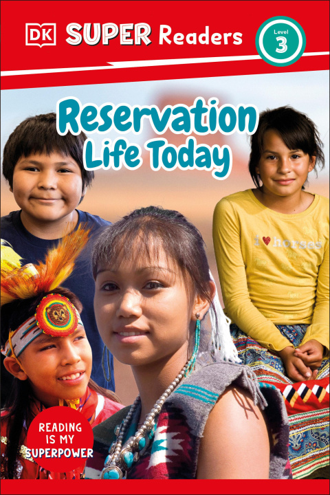 Book DK Super Readers Level 3 Reservation Life Today DK