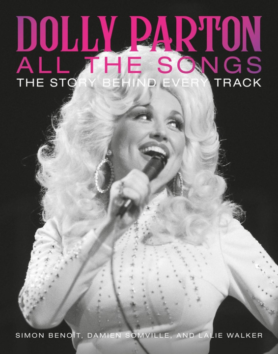 Buch Dolly Parton All the Songs Damien Somville