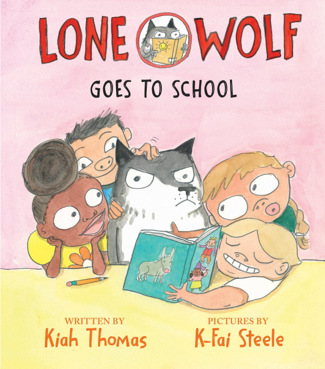 Knjiga Lone Wolf Goes to School K-Fai Steele