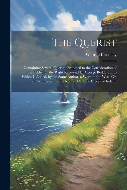 Knjiga The Querist George Berkeley