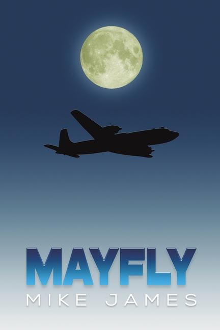 Knjiga Mayfly Mike James