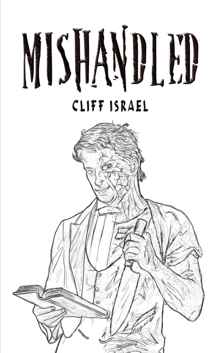 Knjiga Mishandled Cliff Israel