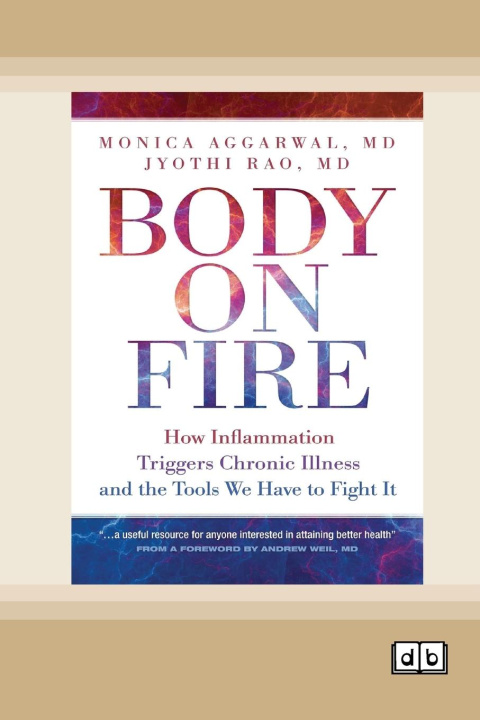 Knjiga Body on Fire Jyothi Rao