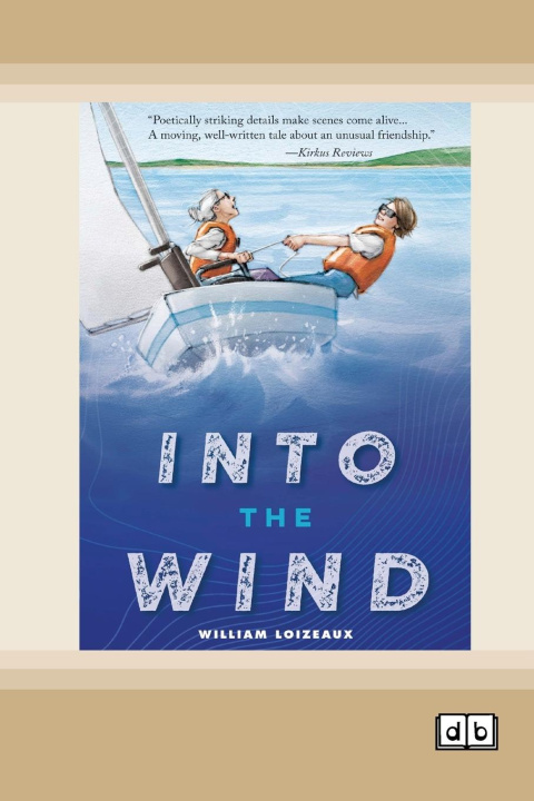 Book Into the Wind William Loizeaux
