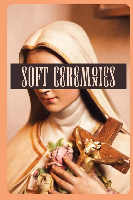 Kniha Soft Ceremonies Sam Richard
