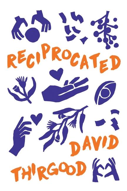 Knjiga Reciprocated David Thirgood