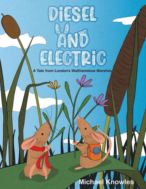 Book Diesel and Electric Michael Knowles