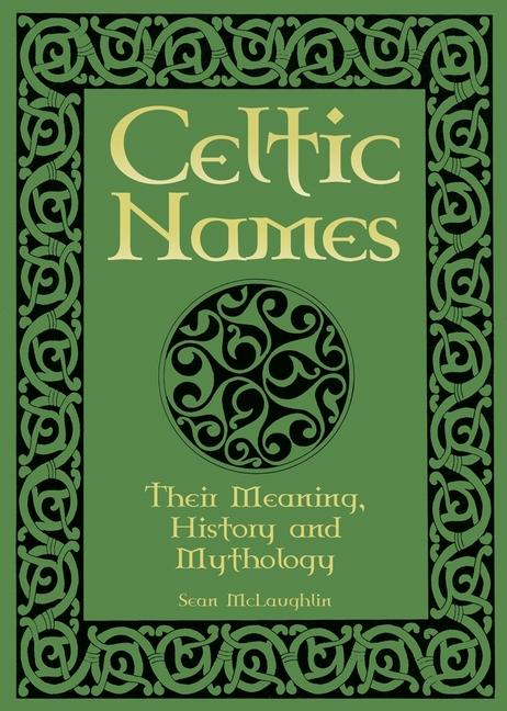 Knjiga Celtic Names 