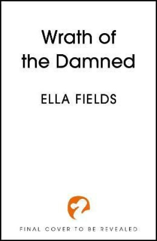 Книга Wrath of the Damned Ella Fields
