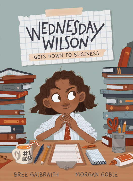 Book Wednesday Wilson Gets Down to Business Morgan Goble