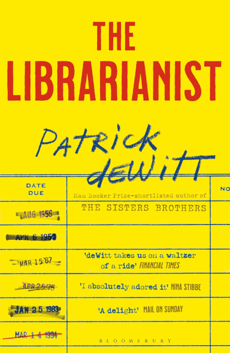 Buch The Librarianist Patrick deWitt