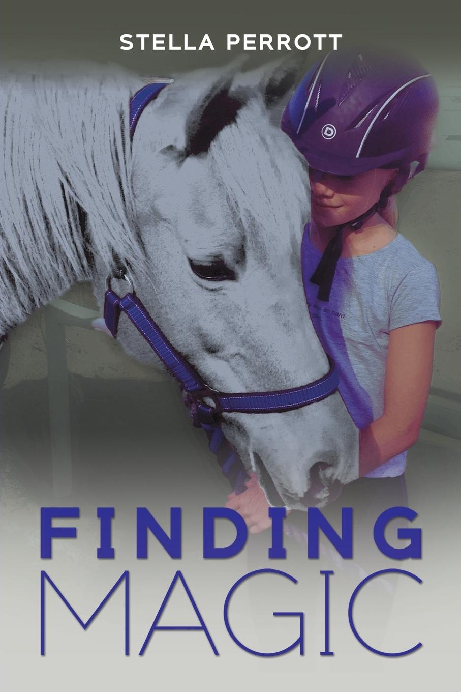 Knjiga Finding Magic Stella Perrott