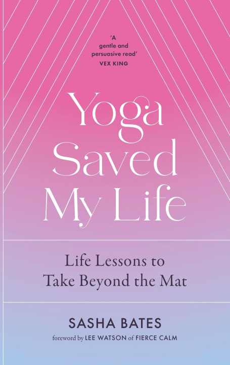 Kniha Yoga Saved My Life 