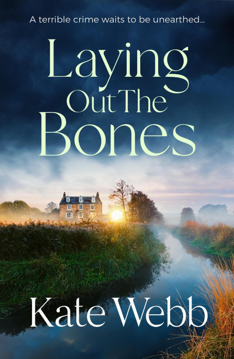 Libro Laying Out the Bones Kate Webb
