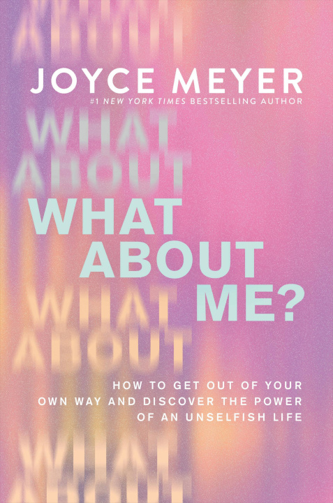 Boek What about Me? MEYER JOYCE