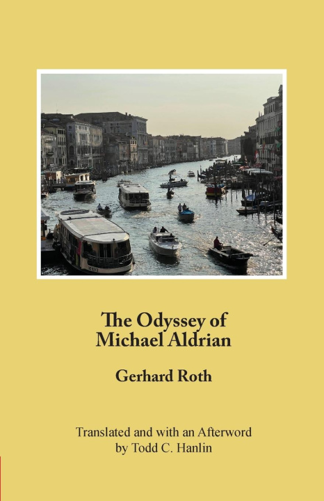 Knjiga The Odyssey of Michael Aldrian Todd C. Hanlin