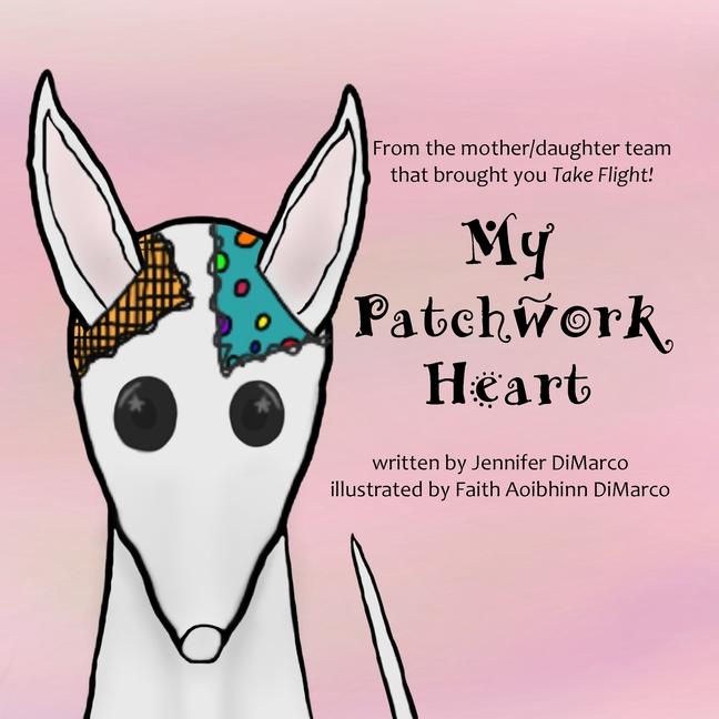 Knjiga My Patchwork Heart Faith Aoibhinn DiMarco