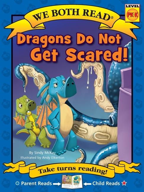 Kniha We Both Read: Dragons Do Not Get Scared! Andy Elkerton
