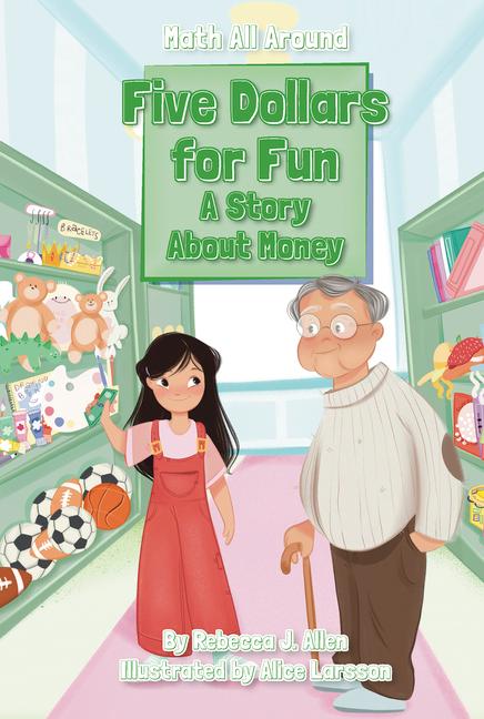 Knjiga Five Dollars for Fun Alice Larsson