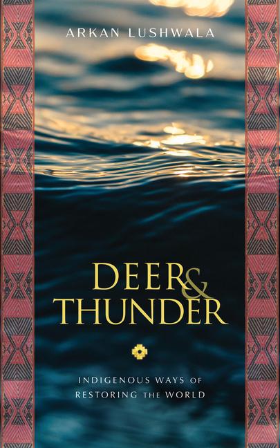 Knjiga Deer & Thunder Arkan Lushwala