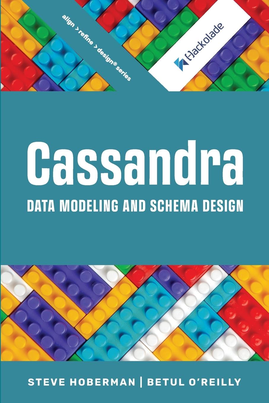 Knjiga Cassandra Data Modeling and Schema Design Betul O'Reilly