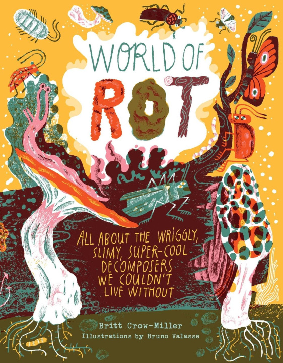 Book World of Rot CROW MILLER BRITT