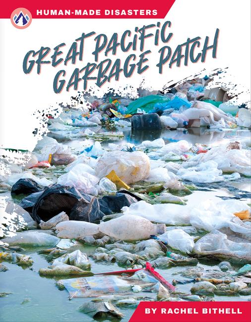 Knjiga Great Pacific Garbage Patch Rachel Bithell
