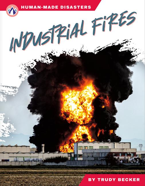 Knjiga Industrial Fires Trudy Becker