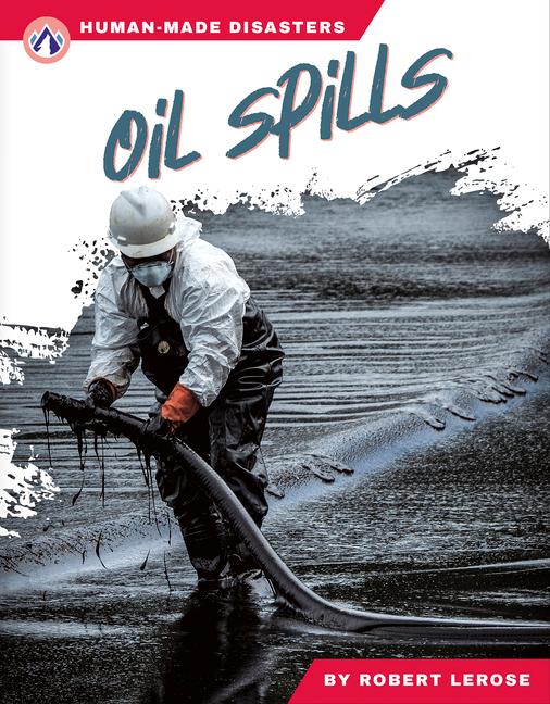 Buch Oil Spills Robert Lerose