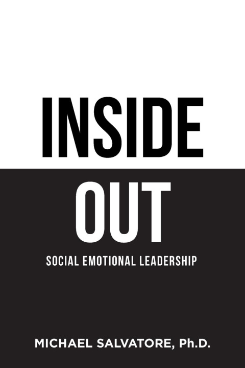 Knjiga Inside Out Michael Salvatore Ph.D.