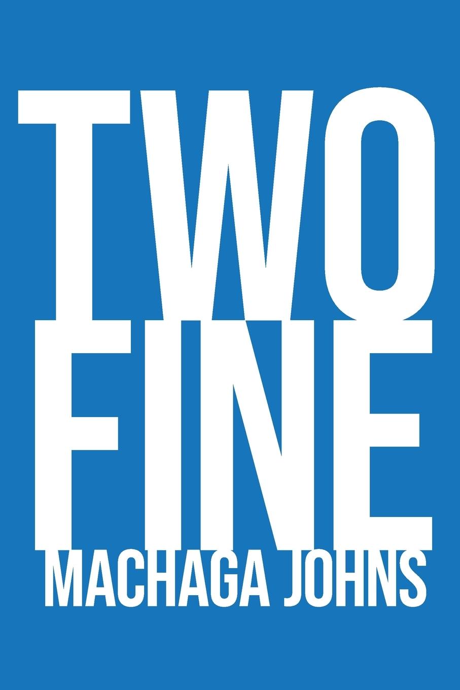 Knjiga Two Fine Machaga Johns