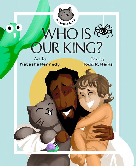Book Who Is Our King? Natasha Kennedy