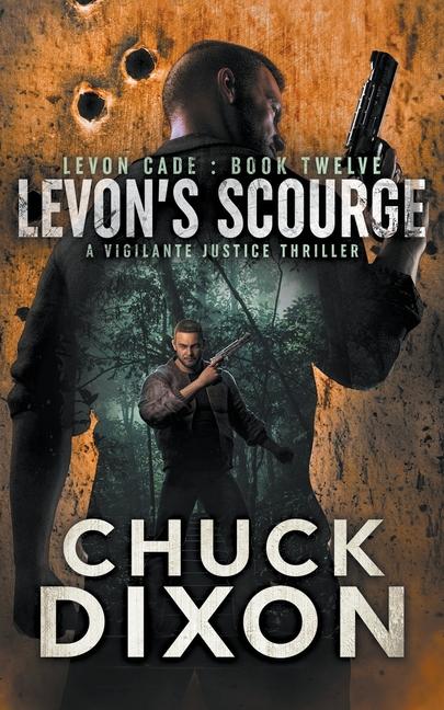 Kniha Levon's Scourge Chuck Dixon
