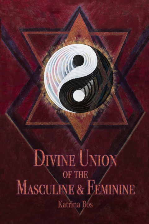 Kniha Divine Union of the Masculine & Feminine 