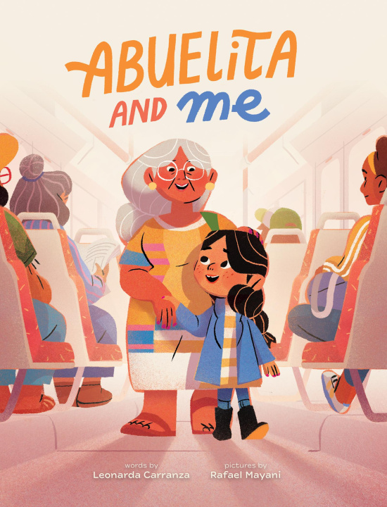 Book Abuelita and Me Rafael Mayani