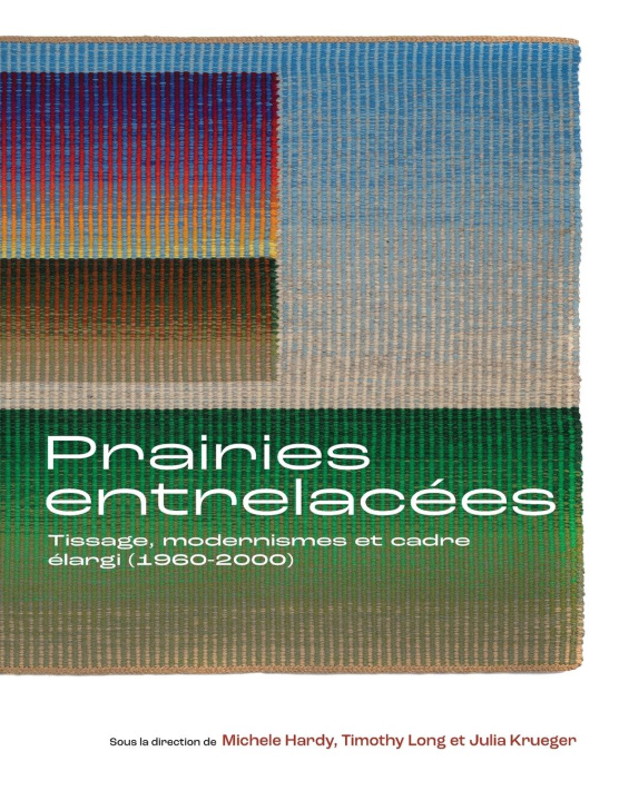 Knjiga Prairies Entrelacées Timothy Long