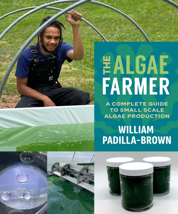 Book The Algae Farmer PADILLA BROWN WILLIAM