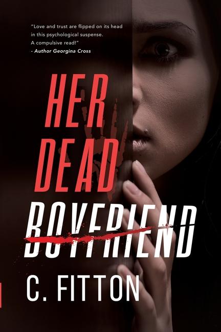 Book Her Dead Boyfriend C. Fitton