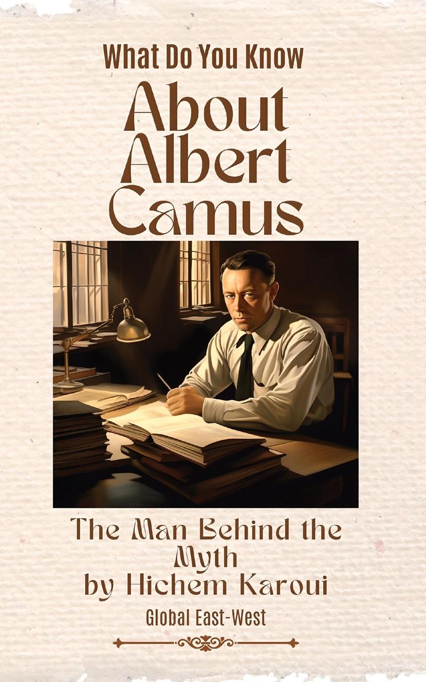 Knjiga About Albert Camus Hichem Karoui