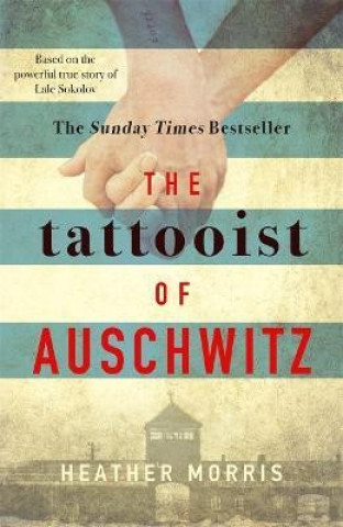 Book Tattooist of Auschwitz Heather Morris