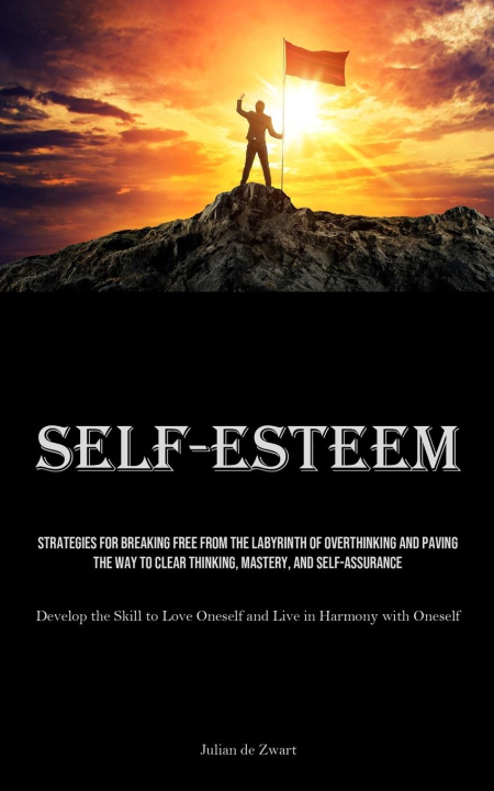 Knjiga Self-Esteem Julian de Zwart