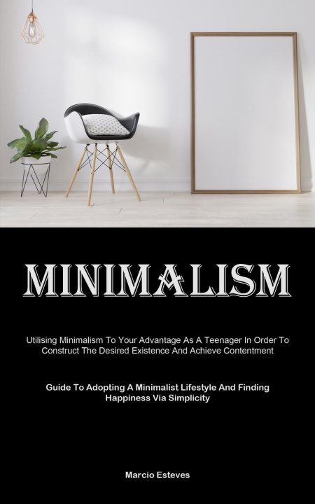 Knjiga Minimalism Marcio Esteves