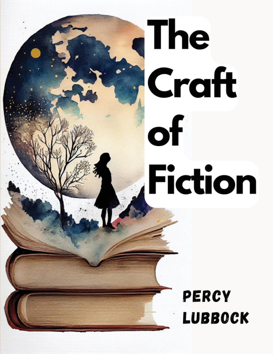 Βιβλίο The Craft of Fiction 