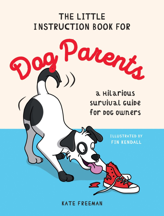 Livre The Little Instruction Book for Dog Parents 