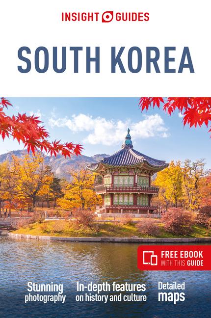 Kniha Insight Guides South Korea: Travel Guide with Free eBook 